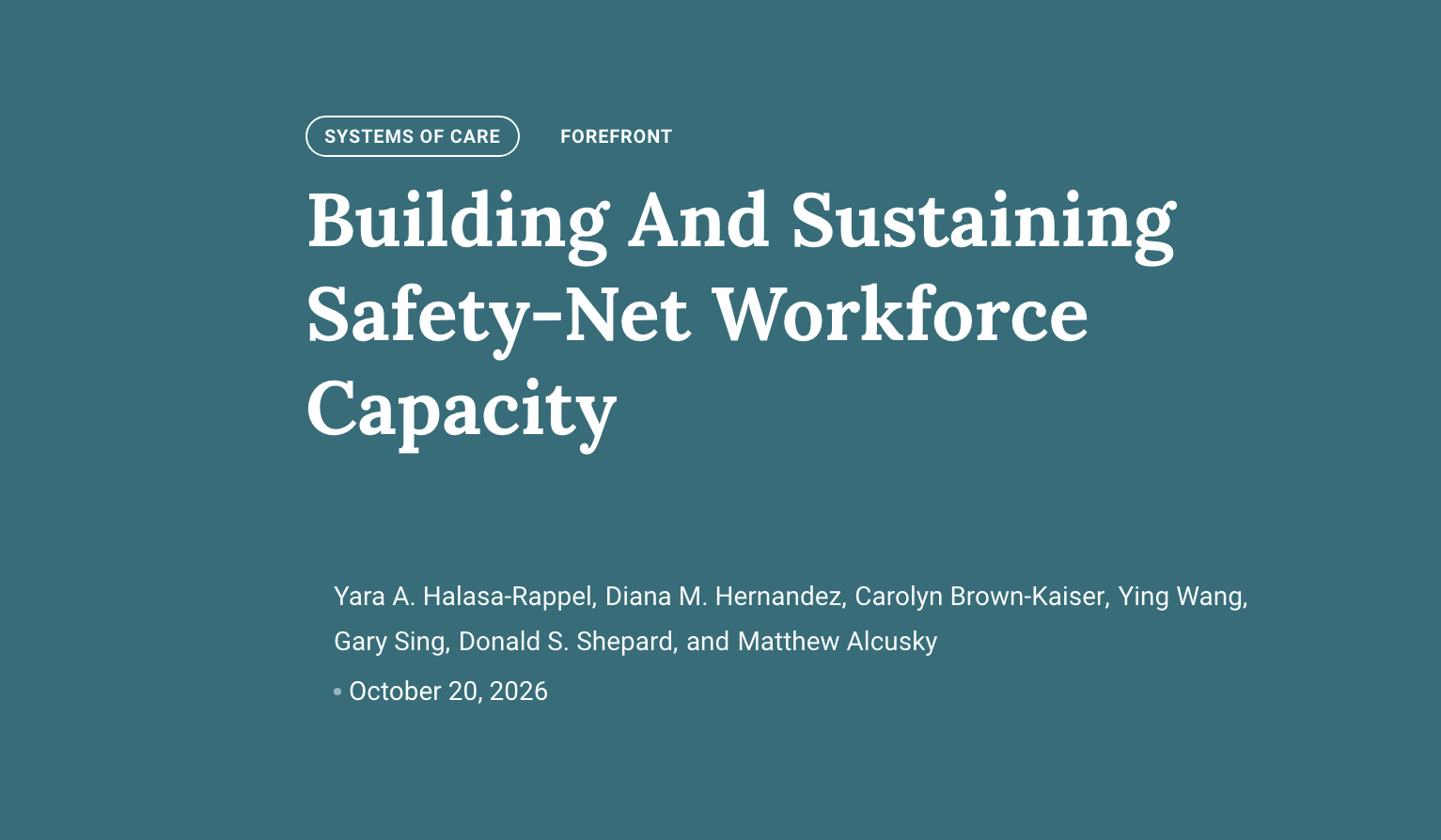 Screenshot of Building And Sustaining Safety-Net Workforce Capacity article