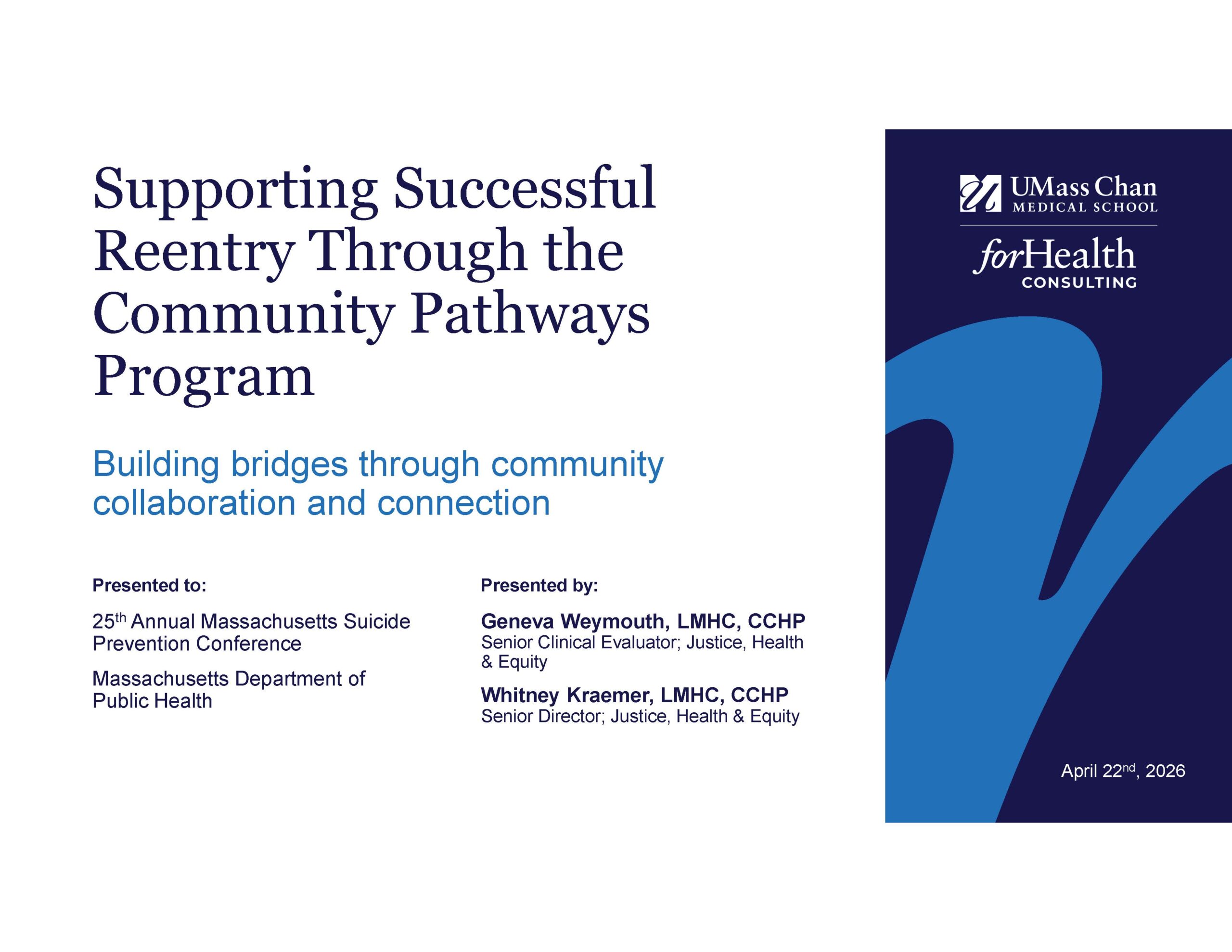 Supporting Successful Reentry Through the Community Pathways Program